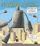 Review Laurence King Publishing  / Pictures and Words: New Comic Art and Narrative Illustration