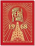 What A Year It Was 1968