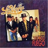 La Mafia -  Estas Tocando Fuego