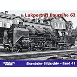 Lokportr�t Baureihe 62von "Thomas Frister"