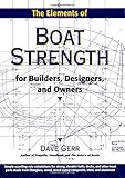 The Elements of Boat Strength: For Builders, Designers, and Owners