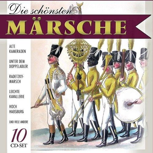 Die Schonsten Marsche [Edizione: Germania]