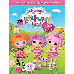 Adventures In Lalaloopsy Land: The Search For Pillow