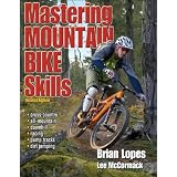 Mastering Mountain Bike Skills - 2nd Edition