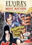 Elvira's Movie Macabre: Frankenstein's Castle Of Freaks