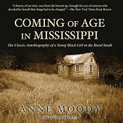 Coming of Age in Mississippi | [Anne Moody]
