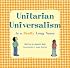 Unitarian Universalism Is a Really Long Name