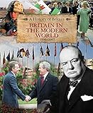 Britain in the modern world 1900-2007
