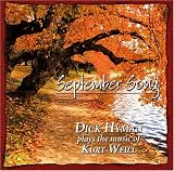 September Song: Dick Hyman Plays the Music of Kurt Weill