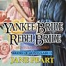 Yankee Bride - Rebel Bride, Book 5