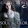 The Soul Mirror: A Novel of the Collegia Magica