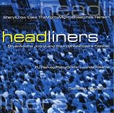 Headliners