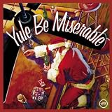 Yule Be Miserableby Various