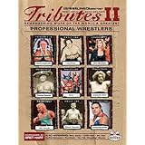 tributes ii remembering more of the worlds greatest wrestlers wrestling observer