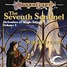 The Seventh Sentinel: Dragonlance: Defenders of Magic, Book 3