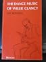 The Dance Music Of Willie Clancy