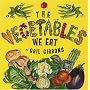The Vegetables We Eat
