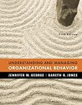 Understanding and Managing Organizational Behavior (5th Edition)