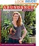 Abundance: How to Store and Preserve Your Garden Produce Growing Harvesting Drying Pickling Fermenting Bottling Freezing
