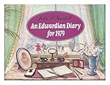 An Edwardian diary for 1979