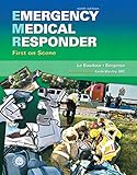 Emergency medical responder : first on scene