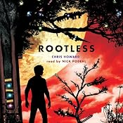 Rootless | [Chris Howard]