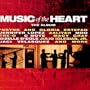 Music of the Heart: The Album