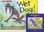 Wet Dog! [Paperback Book & Audio CD]