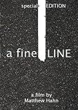 A Fine Line: Special Edition (Two Discs)