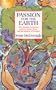 Passion for the Earth (Ecology and Justice)