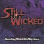 Something Wicked This Way Comes