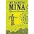 My Name is Mina