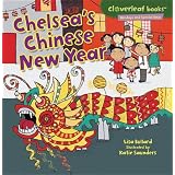 Chelsea'sChineseNewYear(CloverleafBooks-HolidaysandSpecialDays)