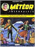 Meteor Intégrale / 5