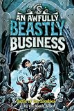 Battle of the Zombies (Awfully Beastly Business)