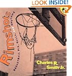 Rimshots: Basketball Pix, Rolls, and...