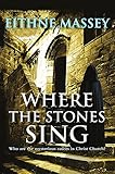 Where the stones sing