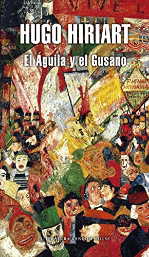 El Águila y el Gusano (Spanish Edition)