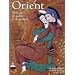 Orient- Mille ans de po�sie et de peinture