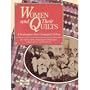Women and Their Quilts: A Washington State Centennial Tribute (Dover Needlework)