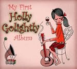 My First Holly Golightly Album