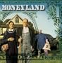 Moneyland