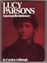 Lucy Parsons: American Revolutionary