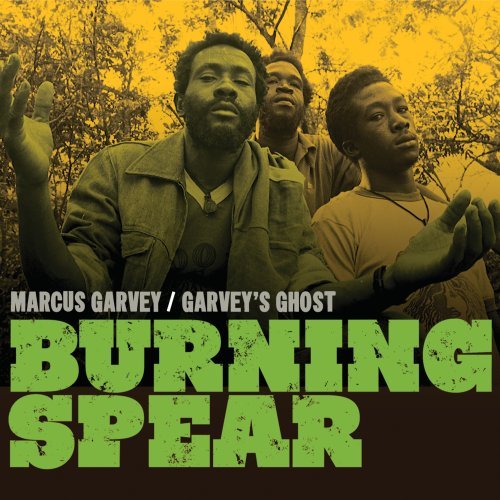 Burning Spear - Marcus Garvey + Garvey