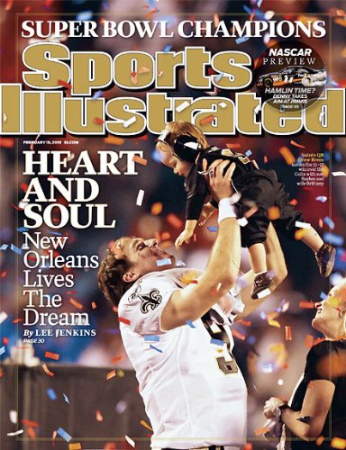Sports Illustrated February 15, 2010 Super Bowl Champions New Orleans Saints Drew Brees Cover