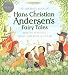 The Orchard Book of Hans Christian Andersen's Fairy Tales