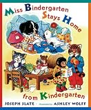 Miss Bindergarten Stays Home From Kindergarten (Turtleback School & Library Binding Edition) (Miss Bindergarten Books (Pb))