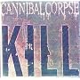 Kill