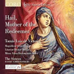 Victoria: Hail, Mother of The Redeemer