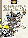 Joe Bar Team : L'encyclop&eacute;die imb&eacute;cile de la moto